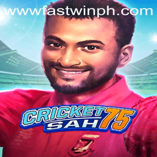 Discover the Exciting World of CricketSah75 and Mastering Fastwin